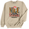 Nice Until Proven Naughty Christmas Sweatshirt