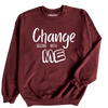 Begins With Me Sweatshirt