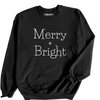 Merry + Bright Christmas Sweatshirt