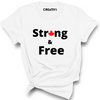 Strong & Free Tee