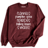 Flannels Pumpkin Spice Sweatshirt