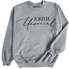 Forever Unsocial Sweatshirt