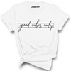 Good Vibes Tee