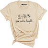 Grow Positive Thoughts Tee