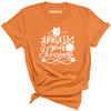 Harvest Your Blessings Tee