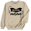 Hustlin Mama Sweatshirt