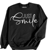 Just Smile Sweatshirt