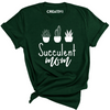 Succulent Mom Tee