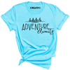 Adventure Awaits Tee