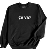 Ca Va? Sweatshirt