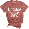 Begins With Me Tee