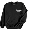 Respect Yourself Sweatshirt