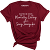 Mentally Dating Song Joong Ki Tee