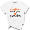 Whatever Spices Your Pumpkin Tee